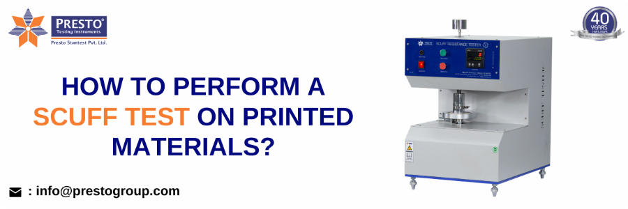 How to Perform a Scuff Test on printed materials?